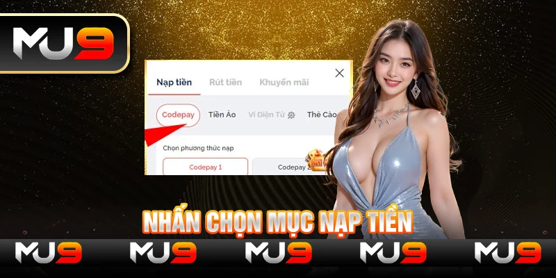 Nhấn chọn mục Nạp tiền