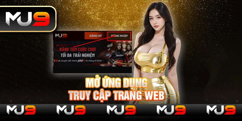 Mở ứng dụng/truy cập trang web