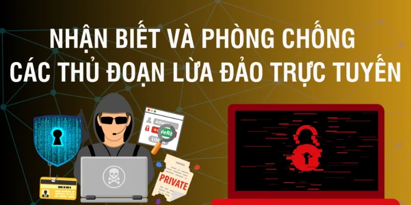 Cách nhận biết dấu hiệu lừa đảo cá cược trực tuyến