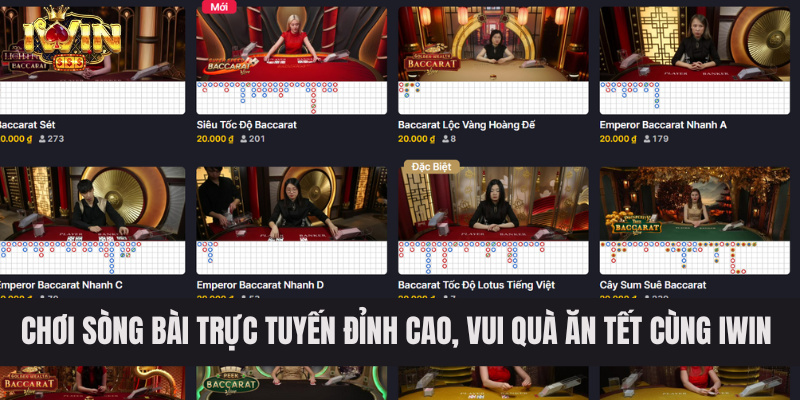 Chơi sòng bài trực tuyến đỉnh cao, vui quà ăn tết cùng IWIN