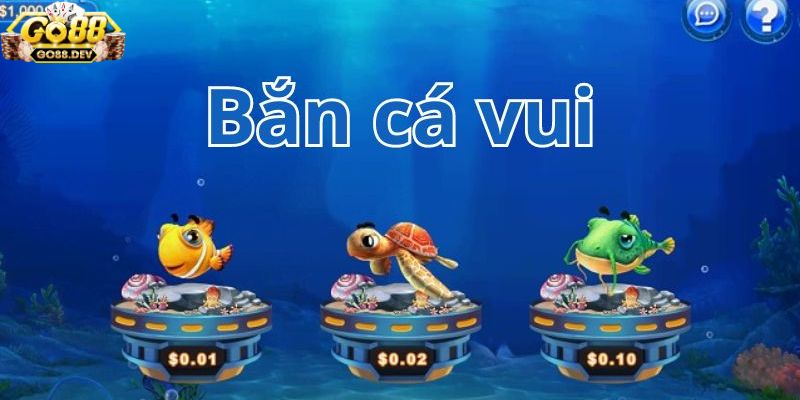 Thông tin cơ bản về game bắn cá vui Go 88